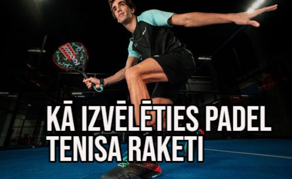 ka-izveleties-padel-tenisa-raketi